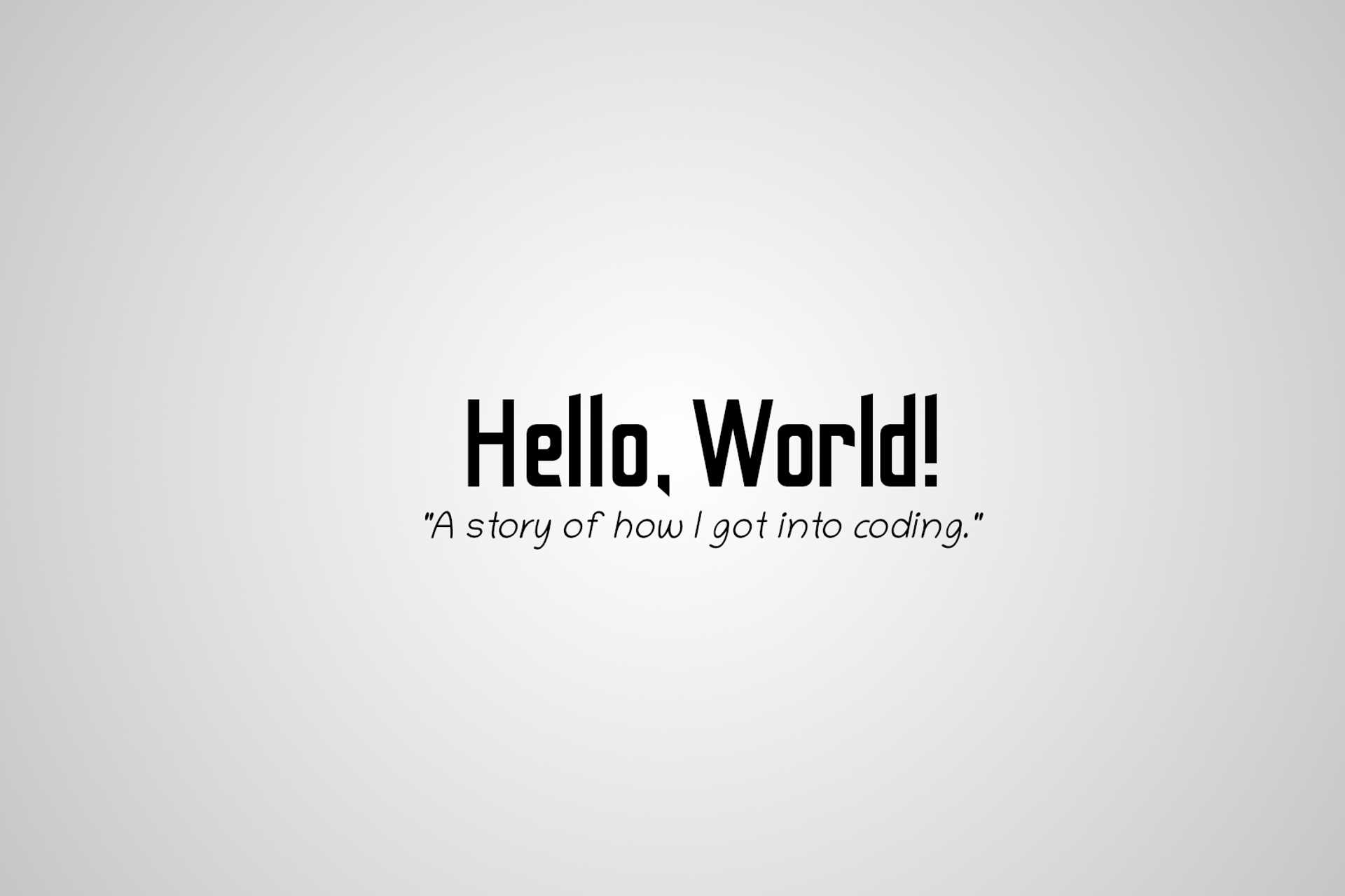 Hello, World